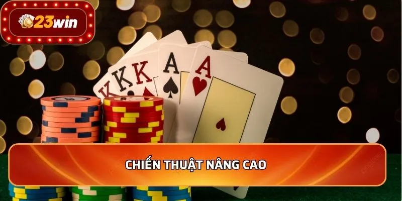 Chiến thuật nâng cao