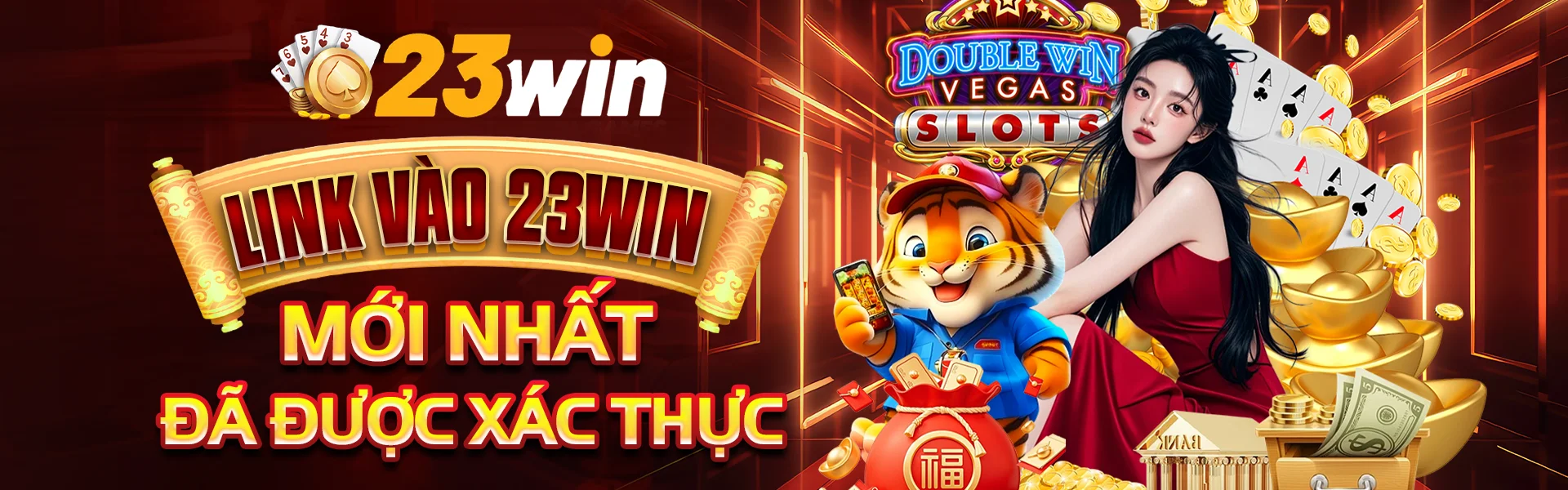 Link vào 23WIN mới nhất đã được xác thực